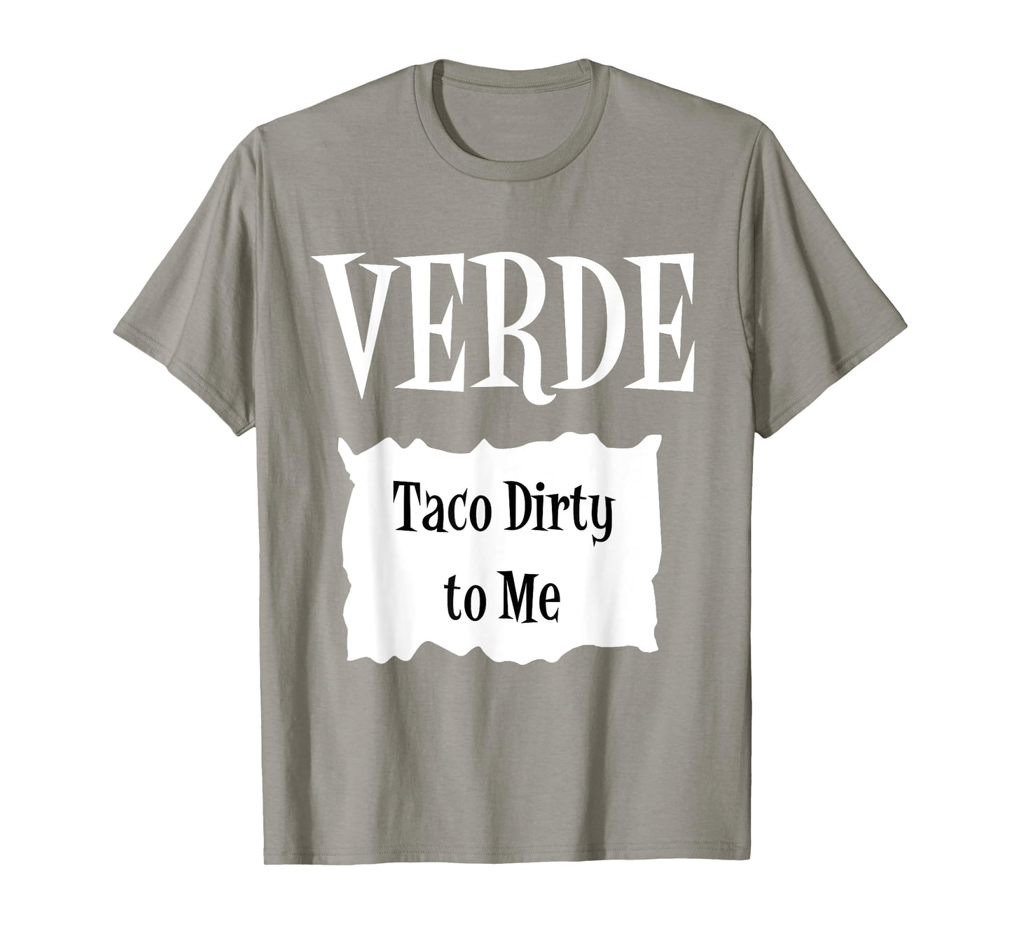 VERDE - Hot Packet Halloween Taco Costume T-Shirt T-Shirt