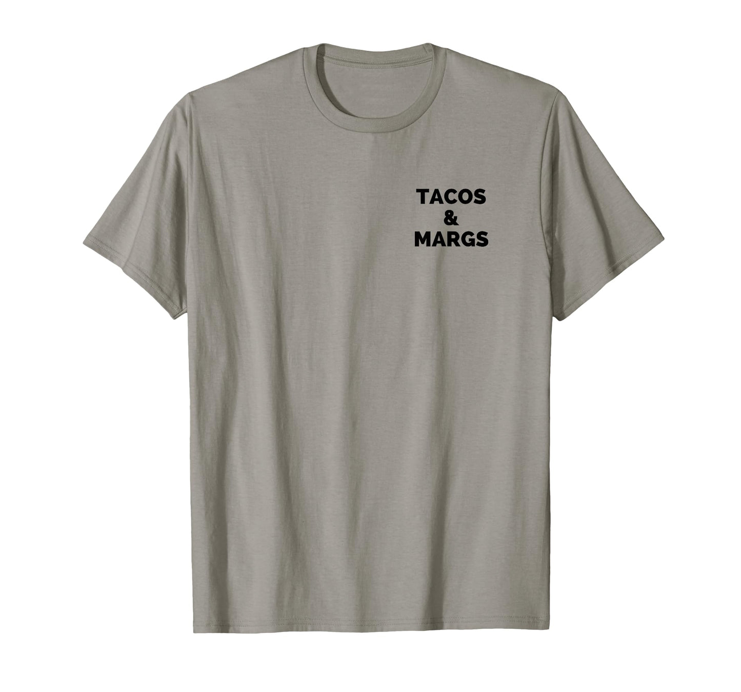 Tacos and Margs Funny Cinco De Mayo Tacos and Margaritas T-Shirt