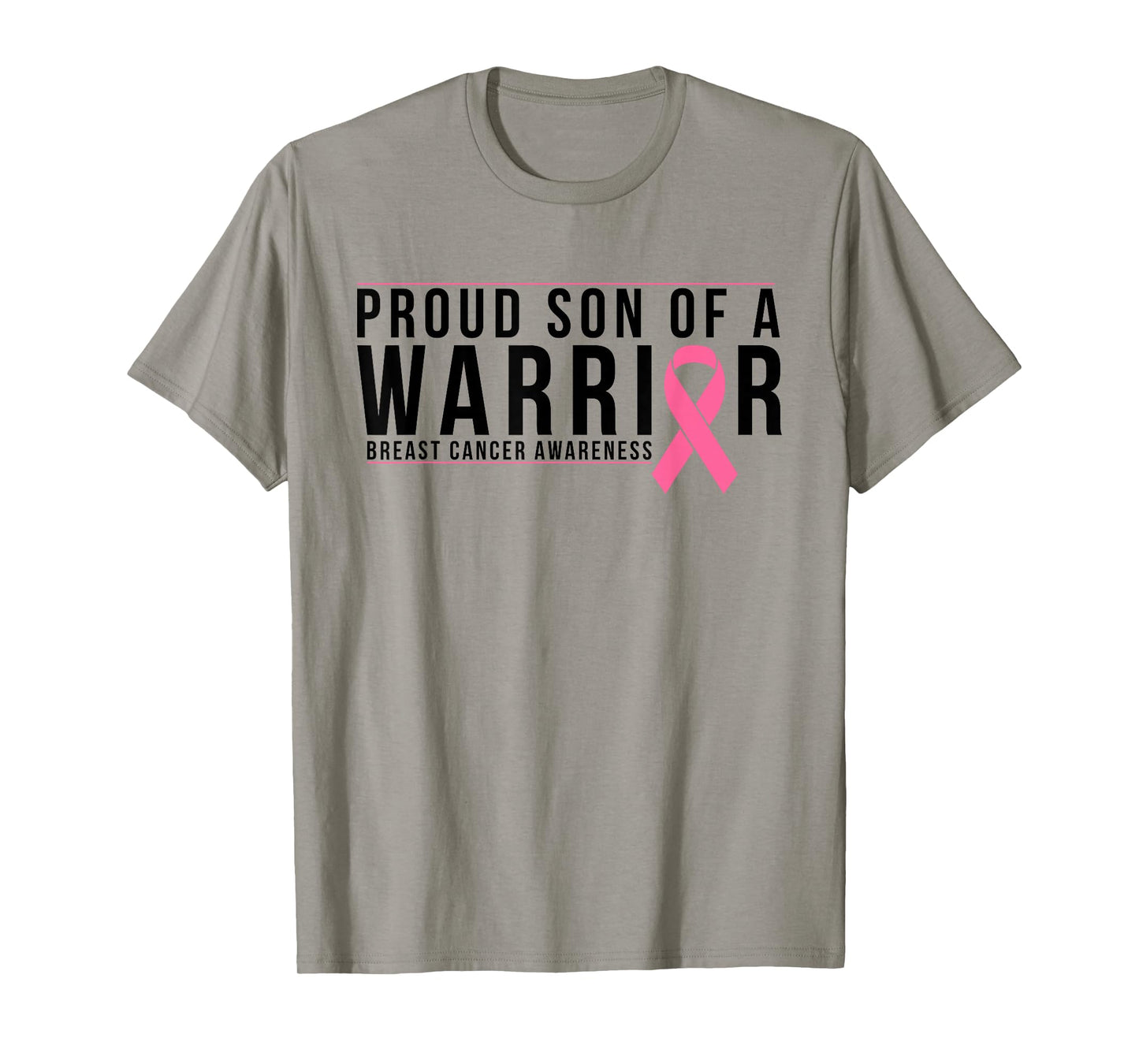 Son Of A Warrior - Breast Cancer Awareness Support T-Shirt