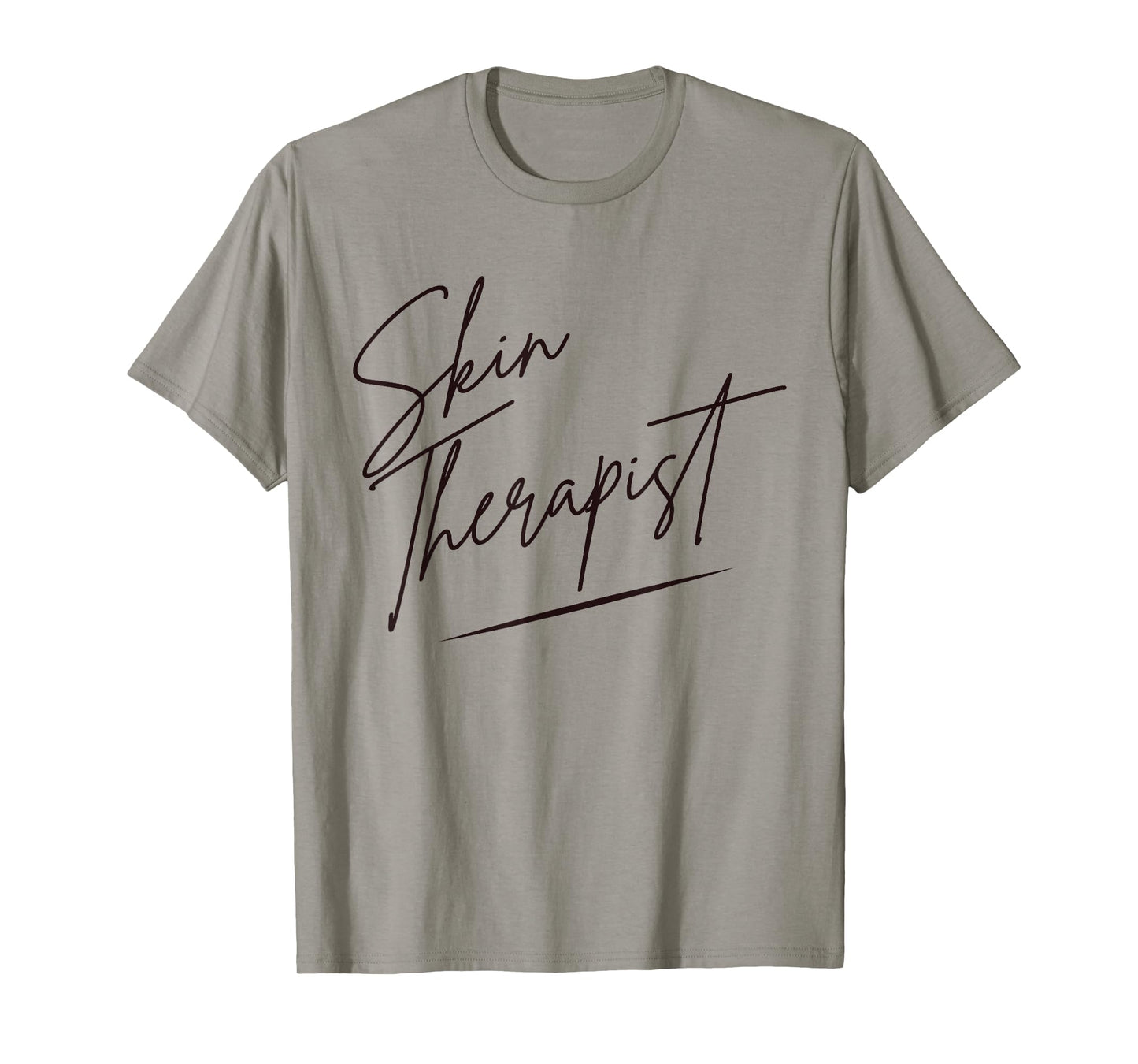 Skin Therapist Dermatologist Esthetician Skincare T-Shirt