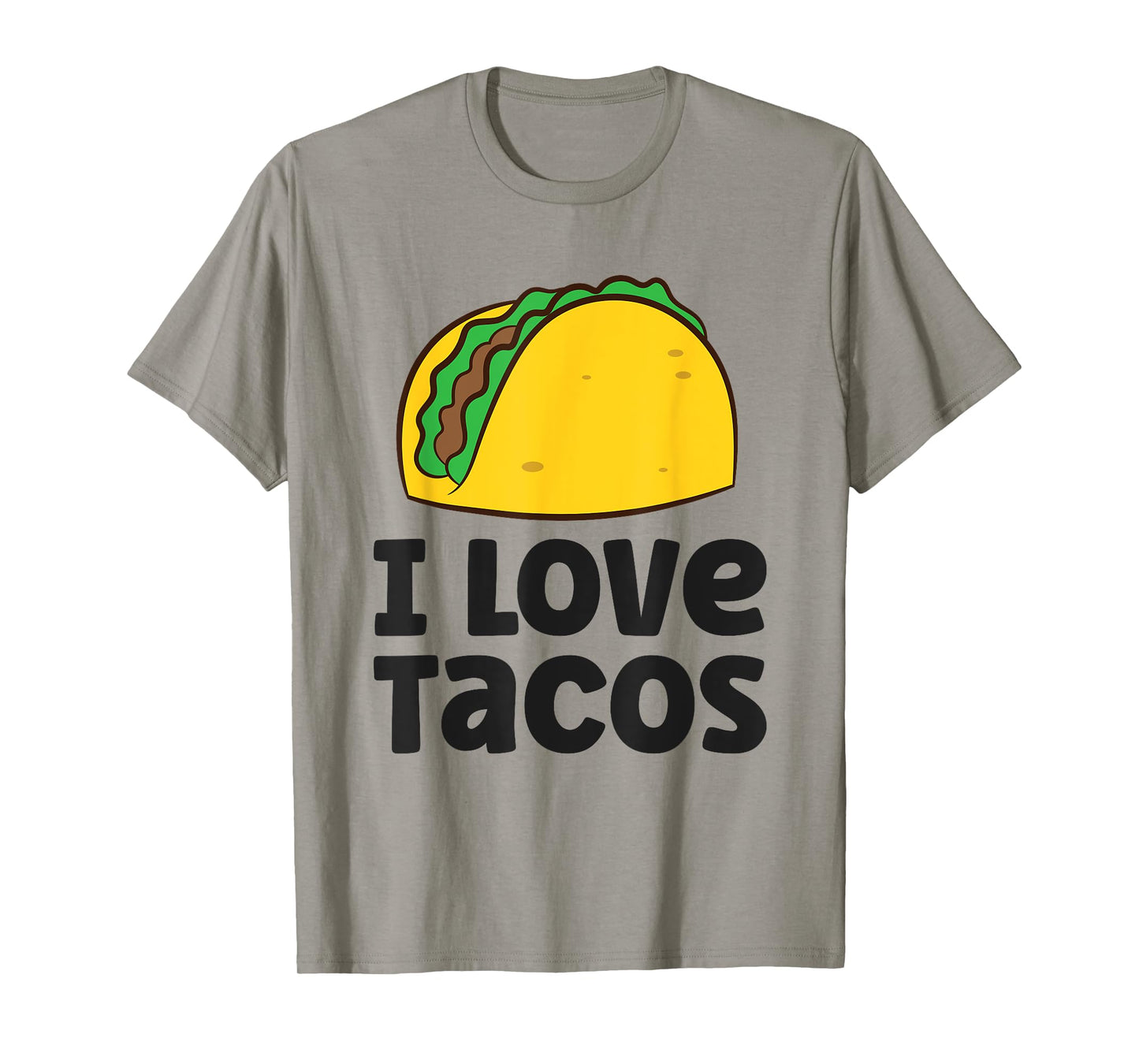 I Love Tacos T-Shirt