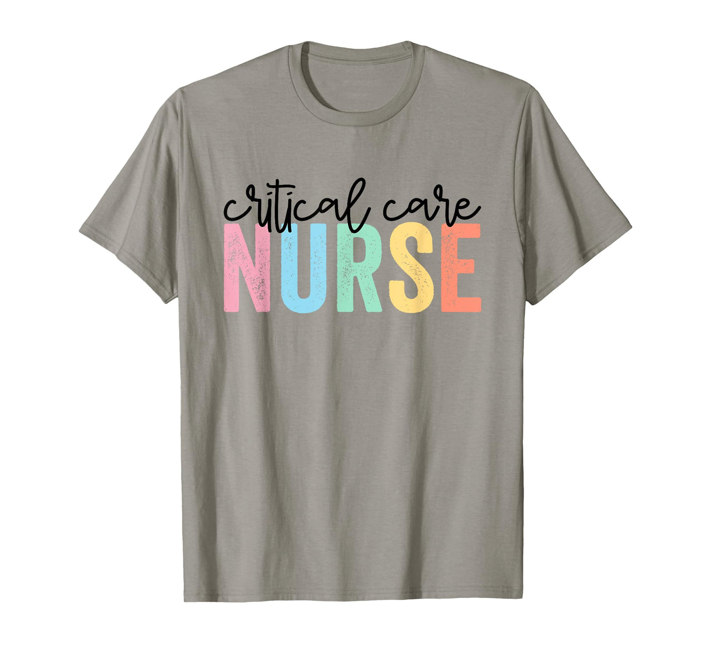 Critical Care Nurse ICU Nurse Intensive Care Nursing T-Shirt