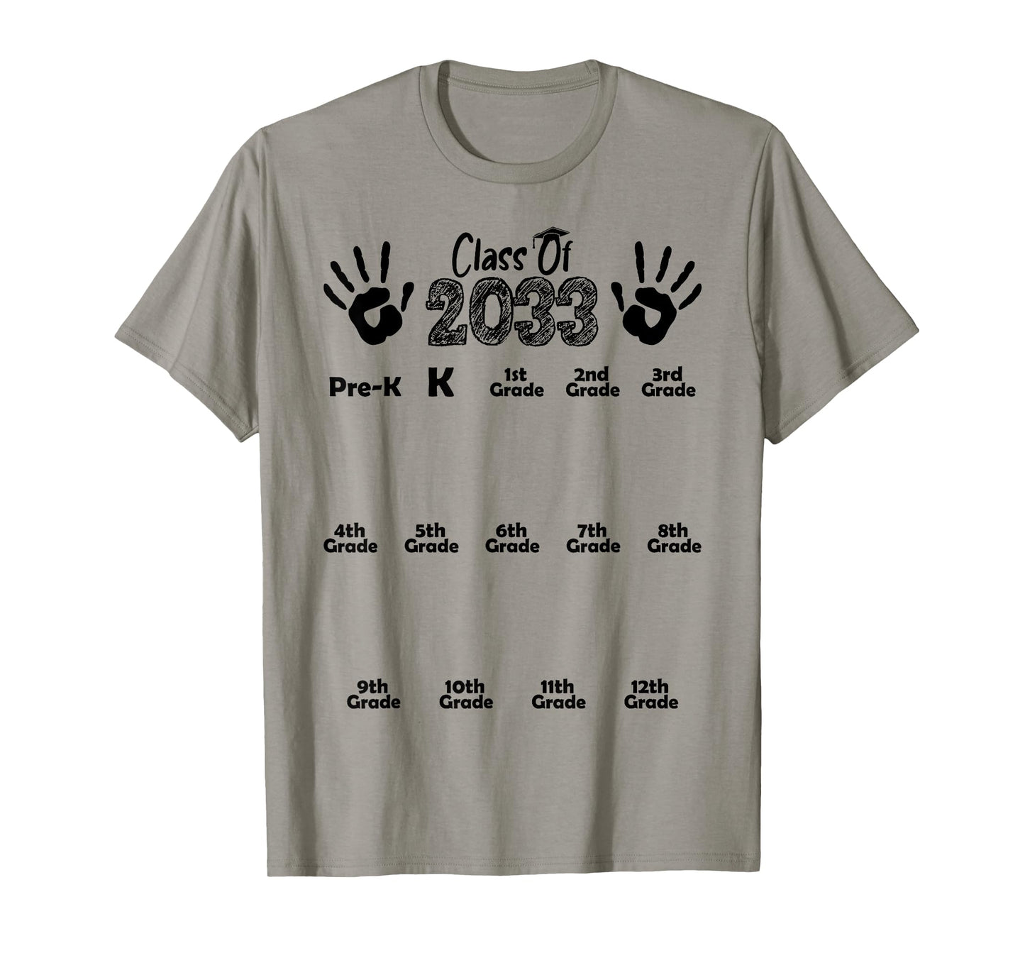 Class of 2033 Grow With Me Shirt Handprint Pre-K 12th Grade T-Shirt