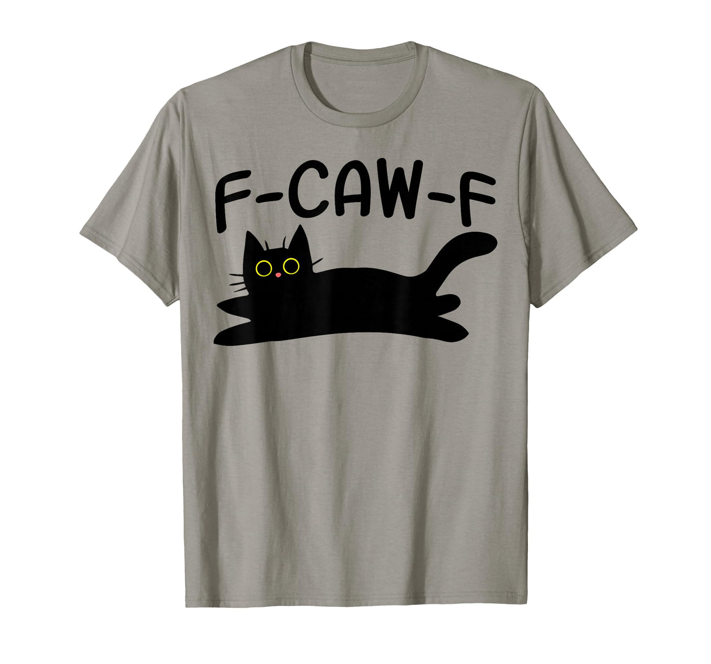 F Caw F Cat T-Shirt
