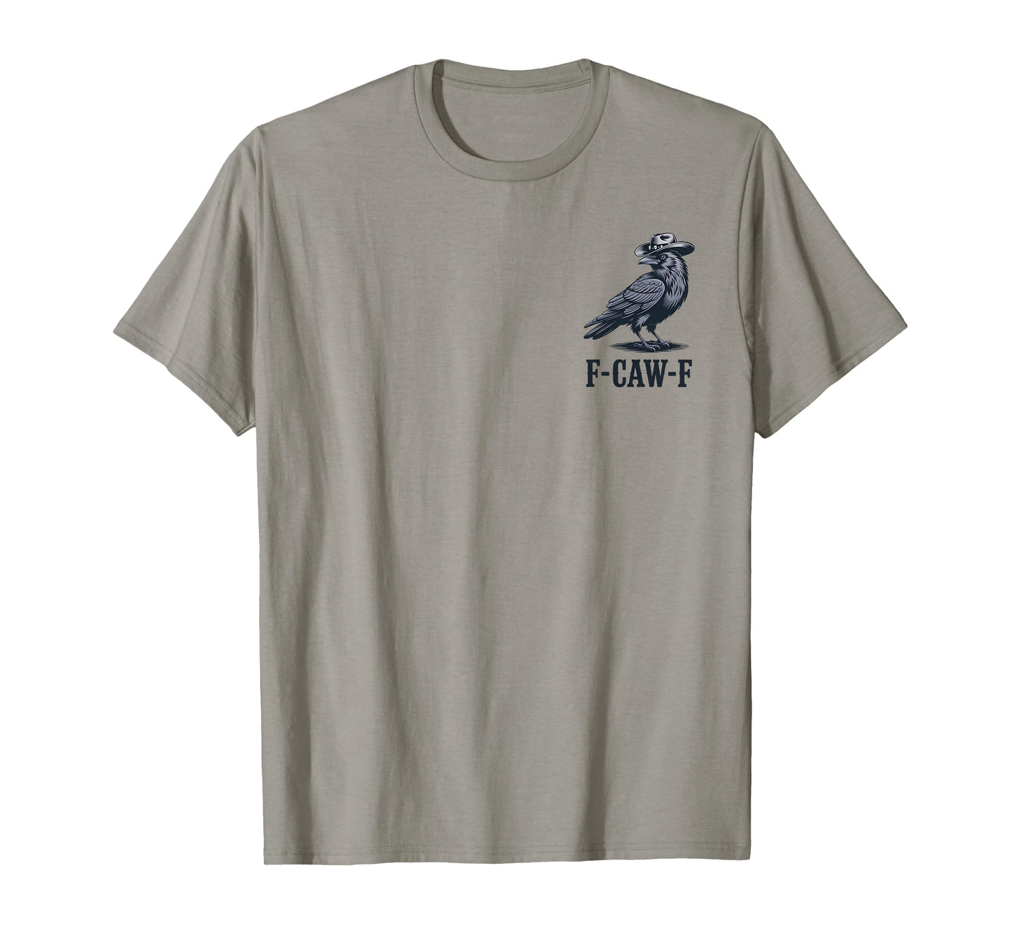 F-Caw-F Gothic Black Bird Logo Cowboy Hat Dark Humor (2Side) T-Shirt