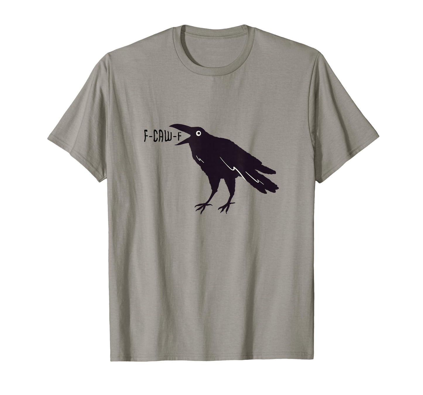 Funny Crow F-Caw-F Bird Pun T-Shirt