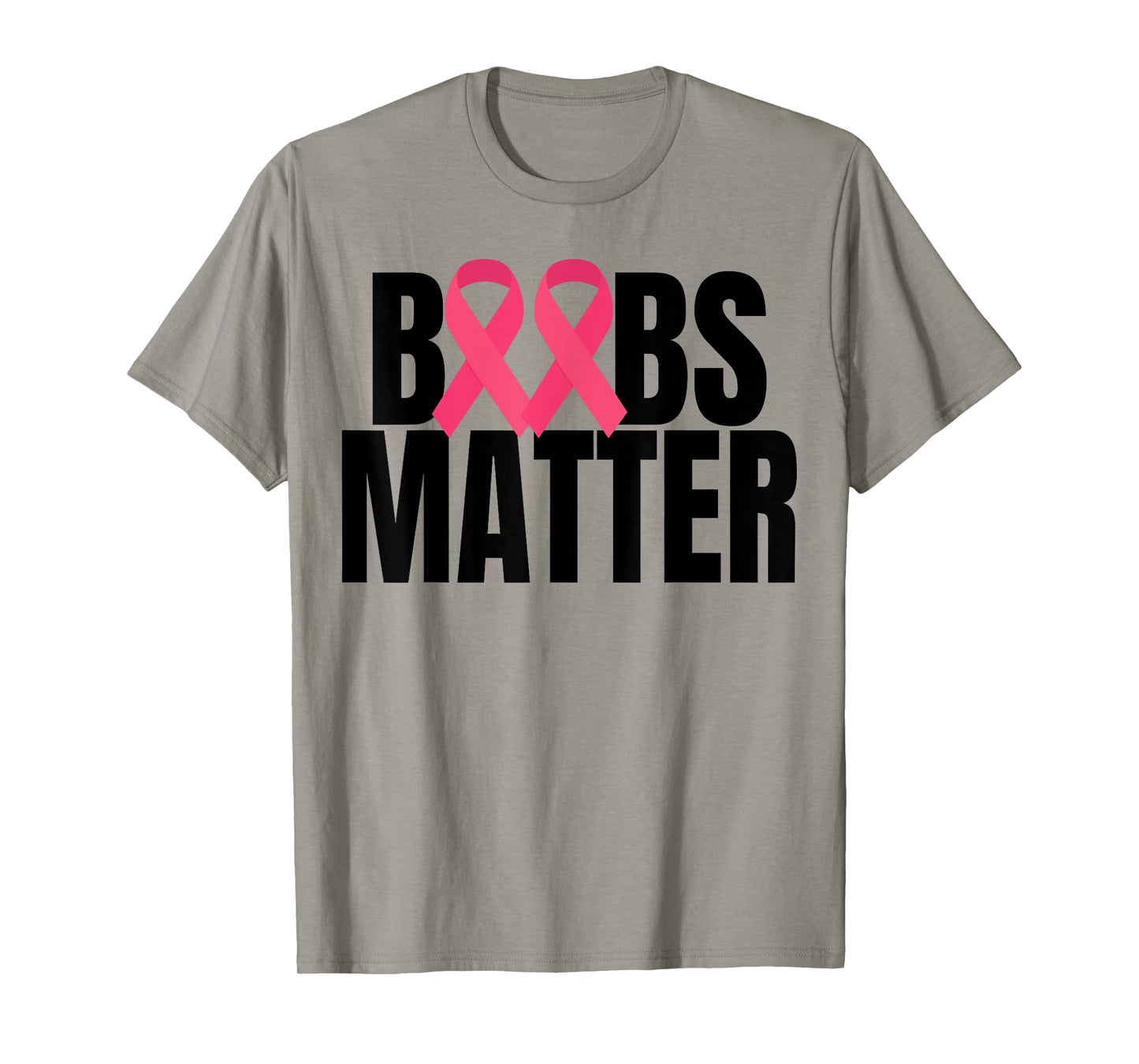 Boobs Matter Pink Ribbon Breast Cancer Awareness T-Shirt