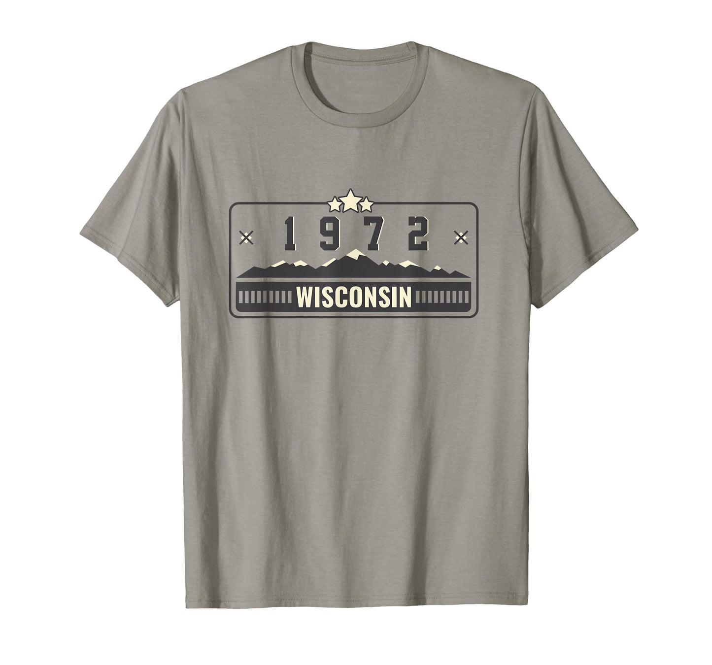 1972 Wisconsin State License Plate Dad Mom Grandpa Birthday T-Shirt