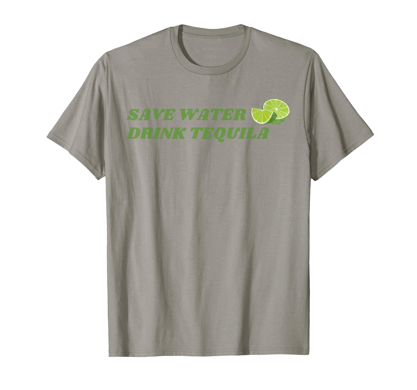 Save Water, Drink Tequila – Funny Lime Margarita Humor T-Shirt
