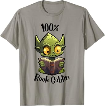 Jolly Fine Designs 100% Book Goblin, Cute Book Reader And Library Lover T-Shirt