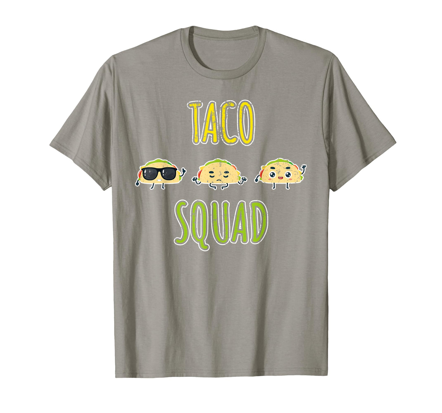 Funny Taco Squad Mexican Cuisine Tacos Lover Foodie Taco T-Shirt