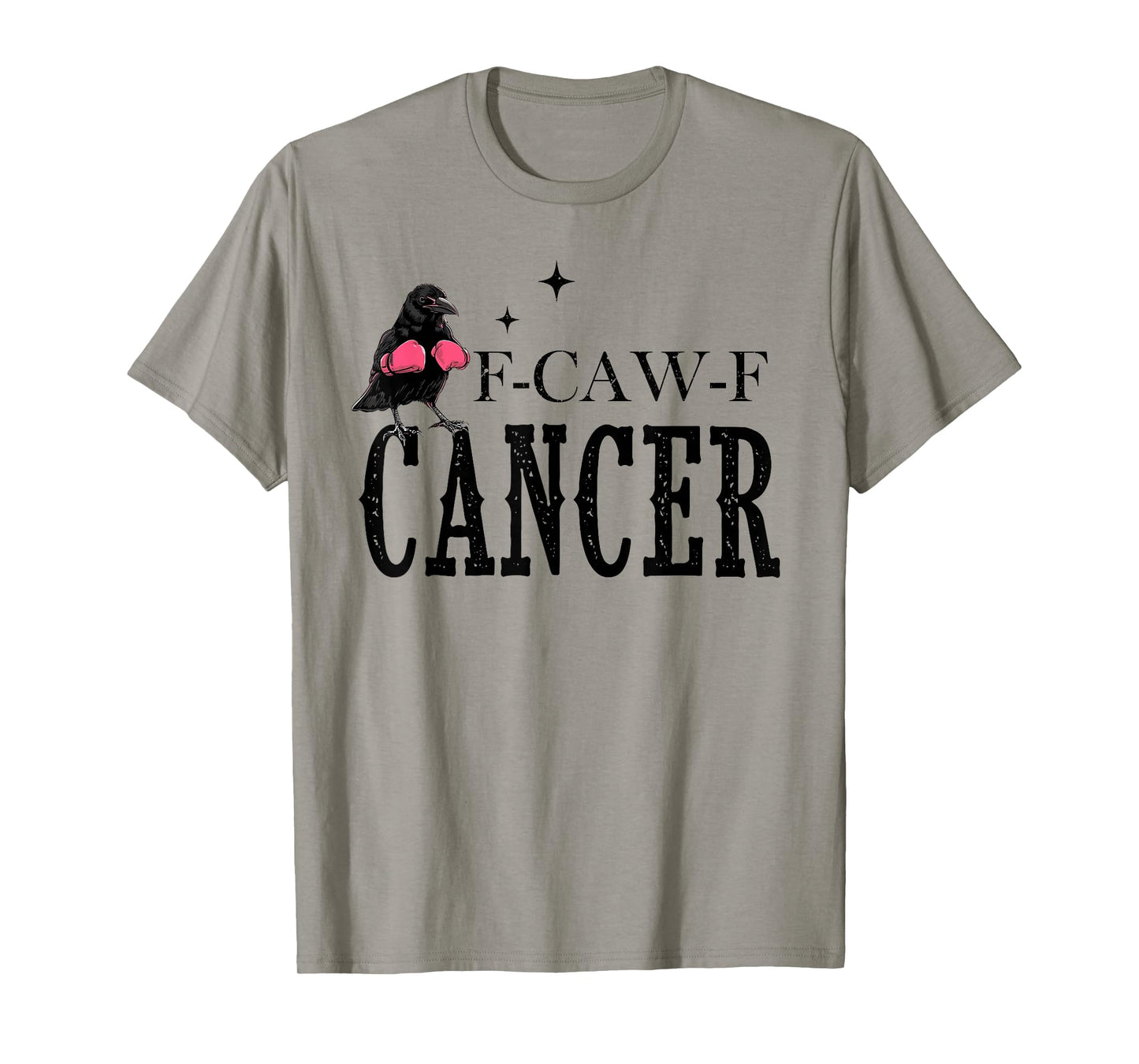 Breast Cancer Awareness F-Caw-F Cancer FCawF Cancer T-Shirt