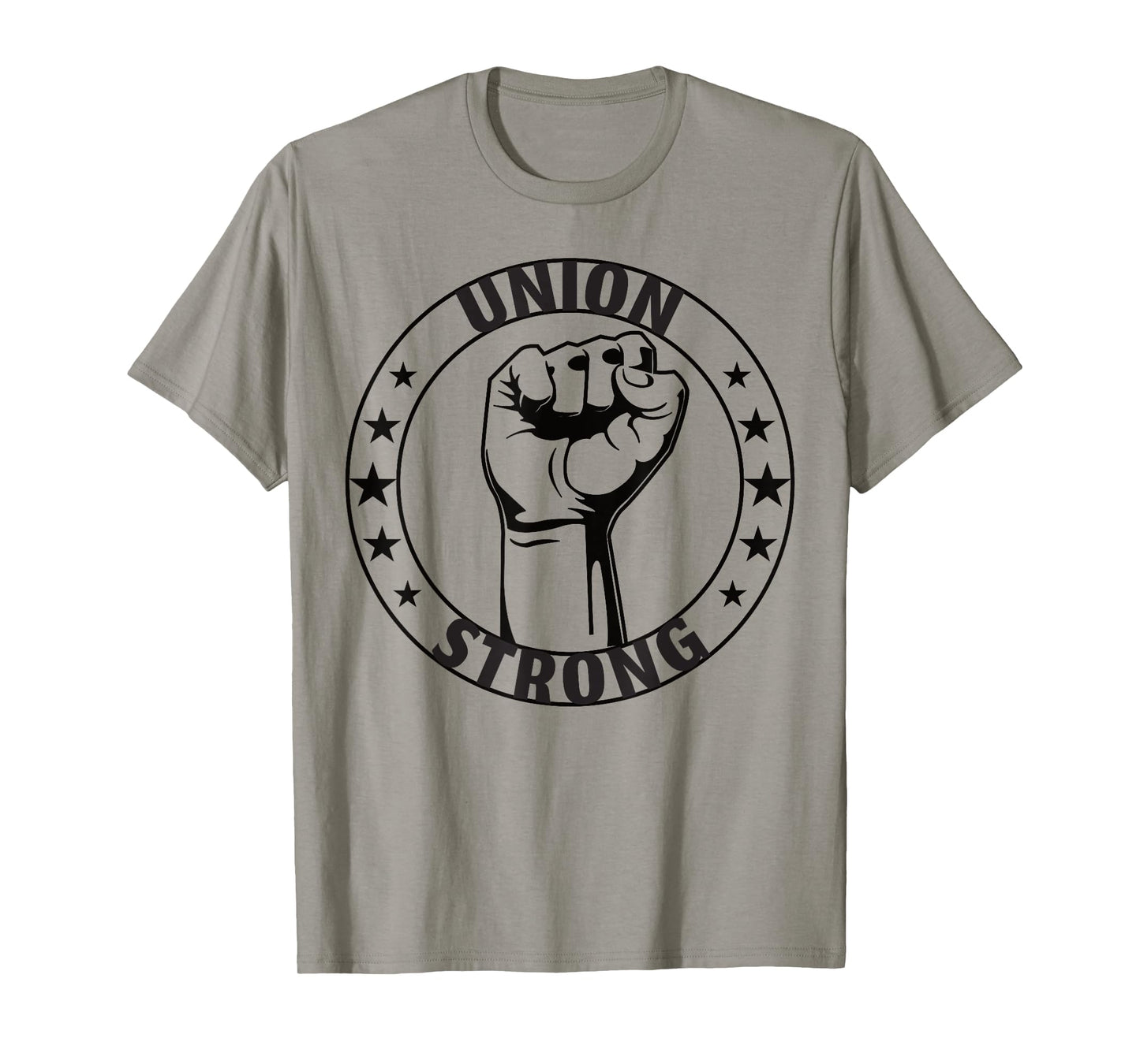Union Strong For Proud Skilled Union Worker T-Shirt