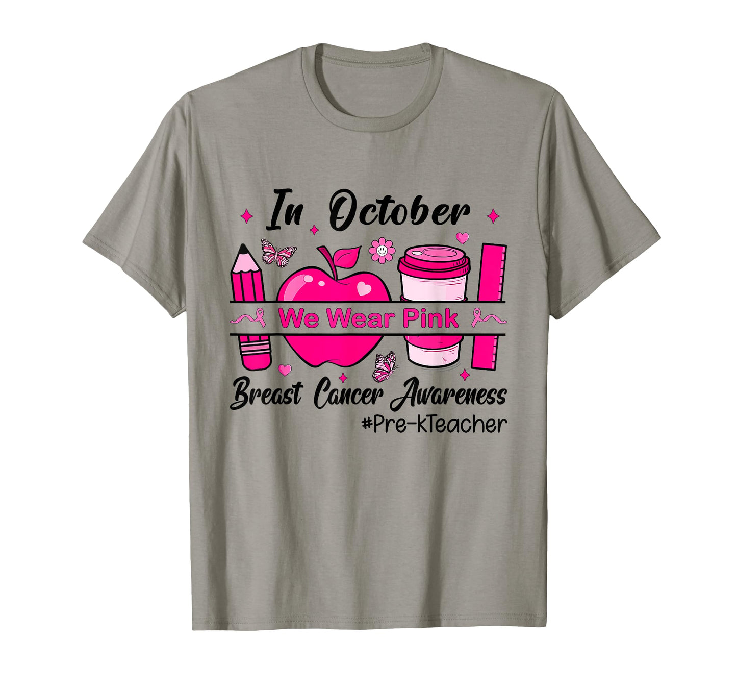 Pre-k Teacher In October We Wear Pink Breast Cancer T-Shirt