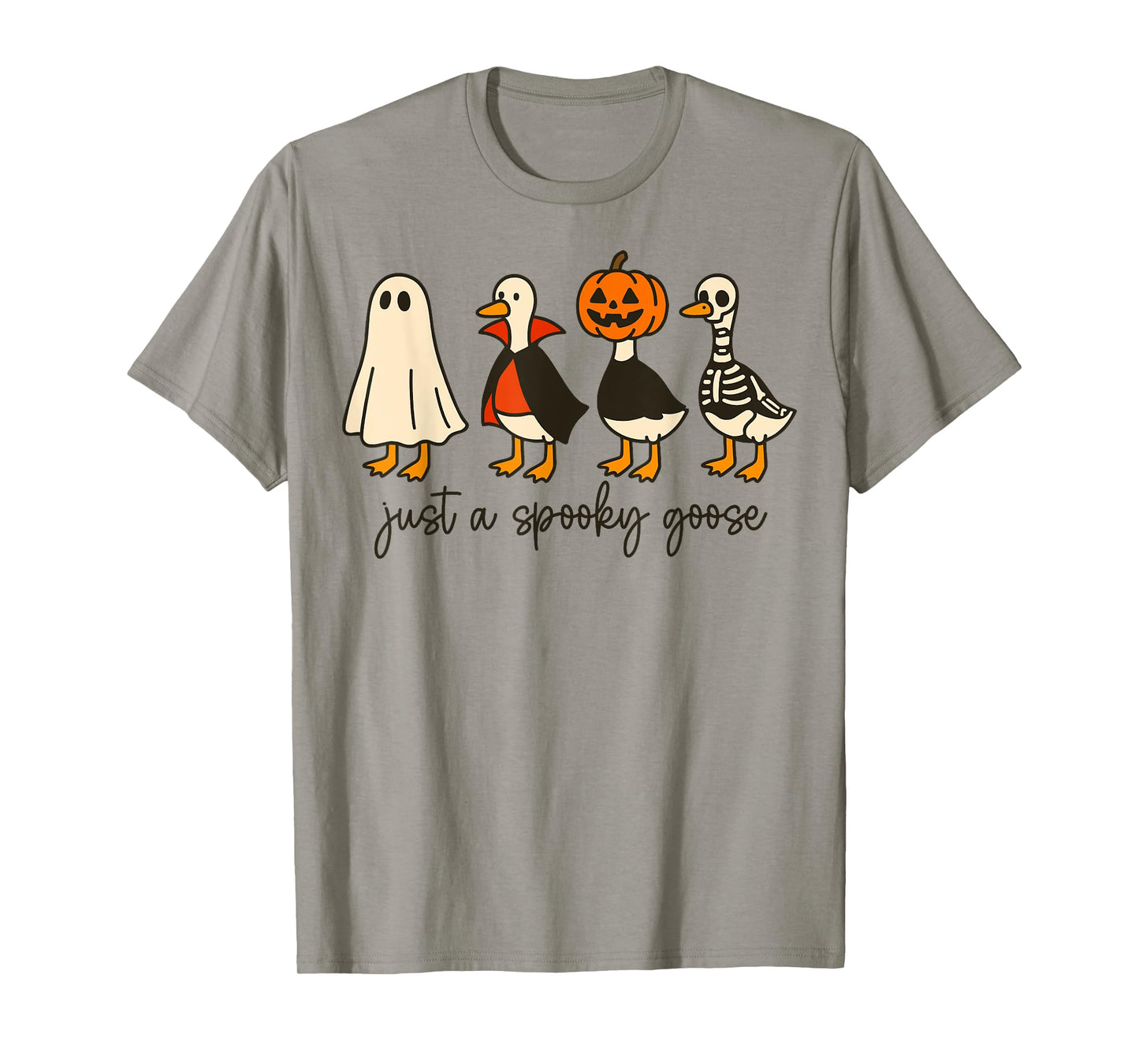 Just A Spooky Goose Halloween Silly Goose Funny Halloween T-Shirt