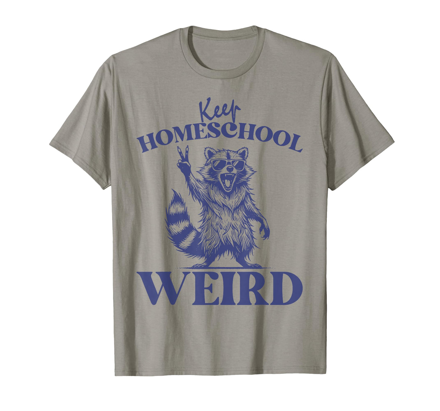 Keep Homeschool Weird Funny Retro Homeschool Mom Raccoon T-Shirt