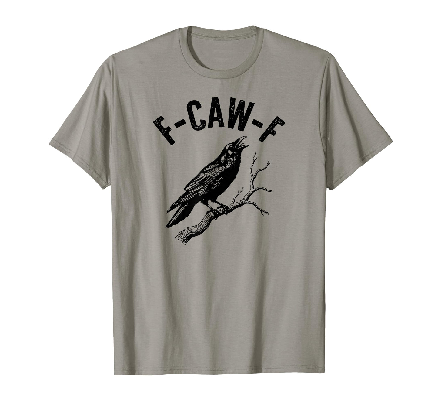 F-Caw-F Funny Crow Gothic Alternative Design T-Shirt