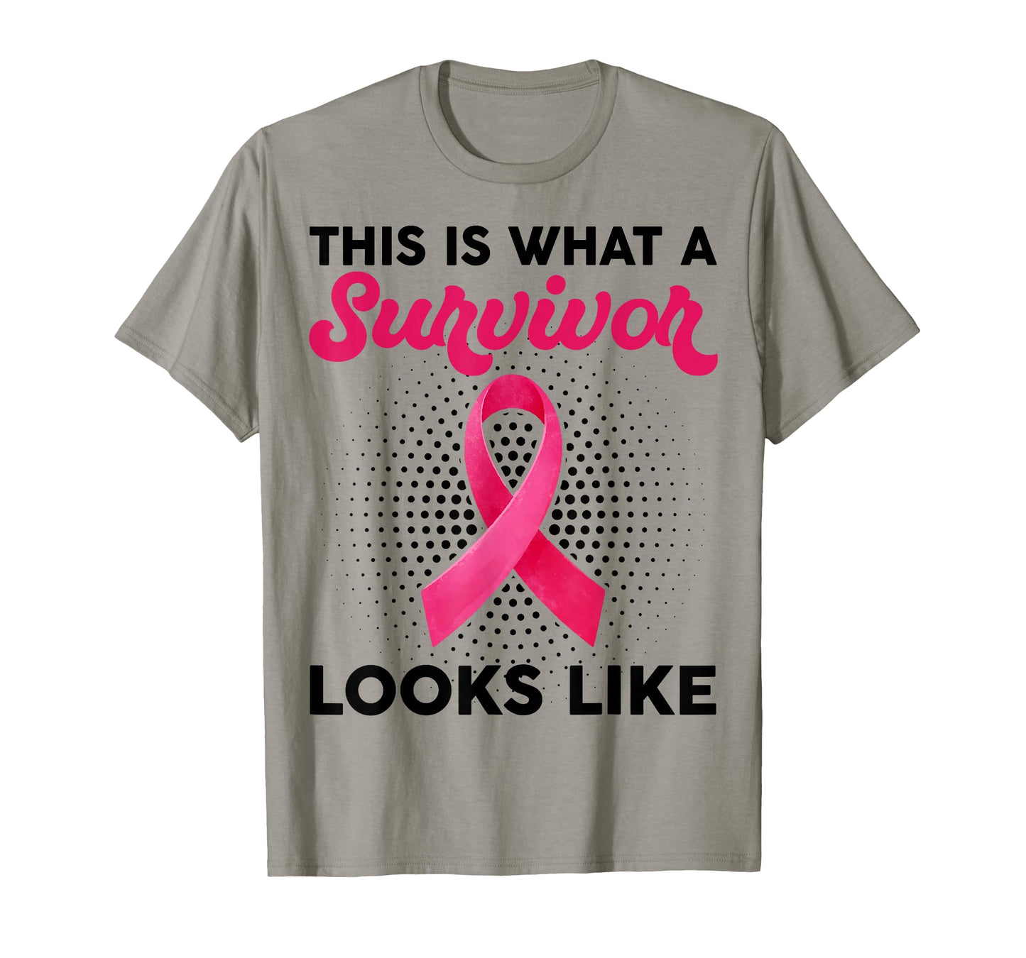 What A Survivor Looks Like Breast Cancer Awareness T-Shirt