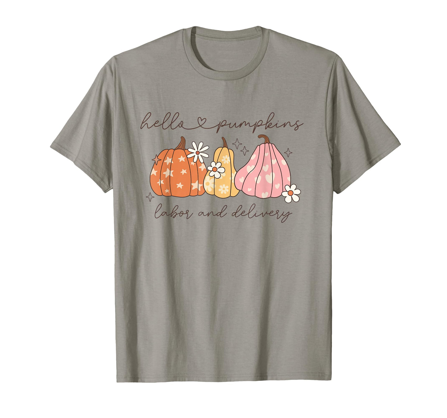 Women Hello Pumpkins Fall Labor and Delivery Nurse Autumn T-Shirt