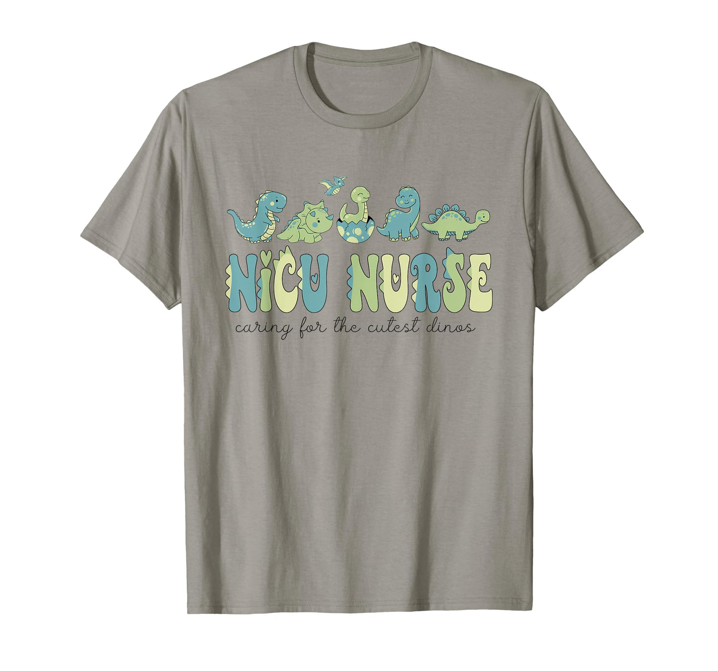 NICU Nurse Dinosaur Caring For The Cutest Dinos Neonatal ICU T-Shirt
