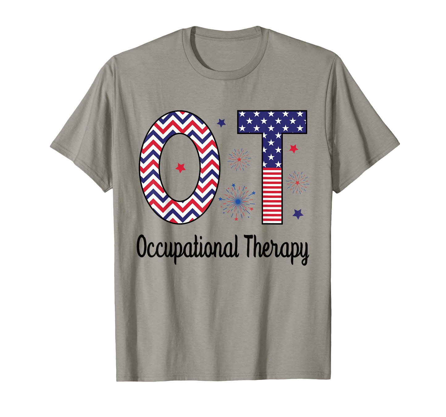 American Occupational Therapy 4th Of July Patriotic OT T-Shirt for Women Men