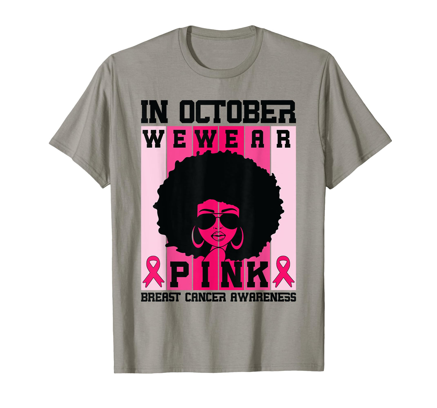 Black Woman Queen In October We Wear Pink Breast Cancer T-Shirt