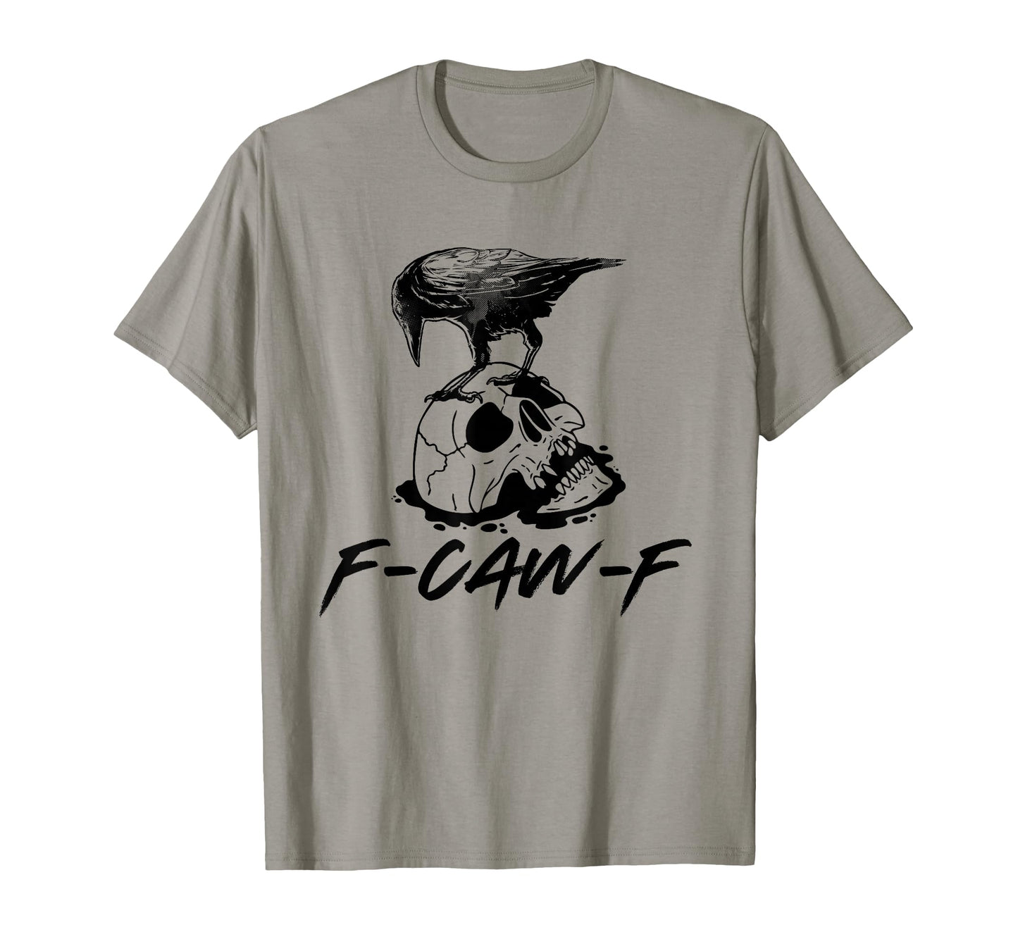 Halloween F Caw F Black Bird F-Caw-F Black Crow T-Shirt