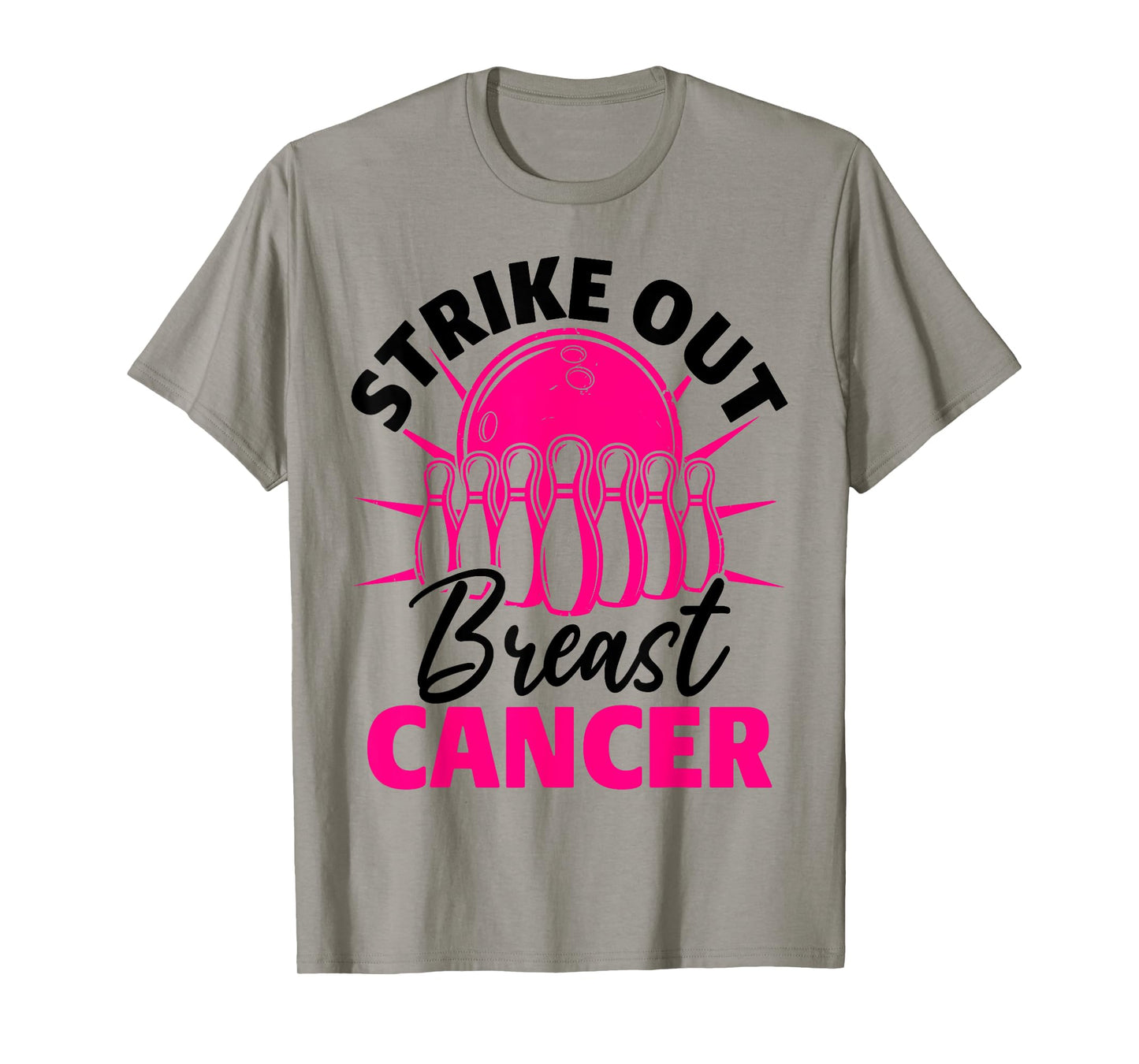 Strike Out Breast Cancer Bowling Ball Pink Support Funny T-Shirt