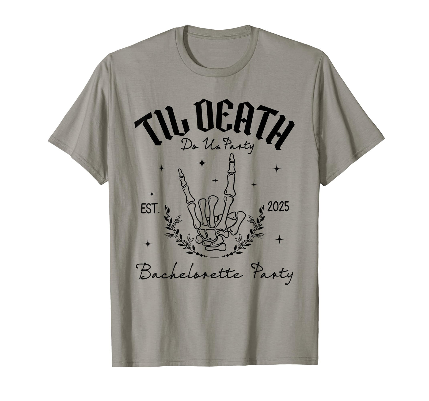 Til Death Do Us Party Est. 2025 Skeleton Gothic Bach Crew T-Shirt