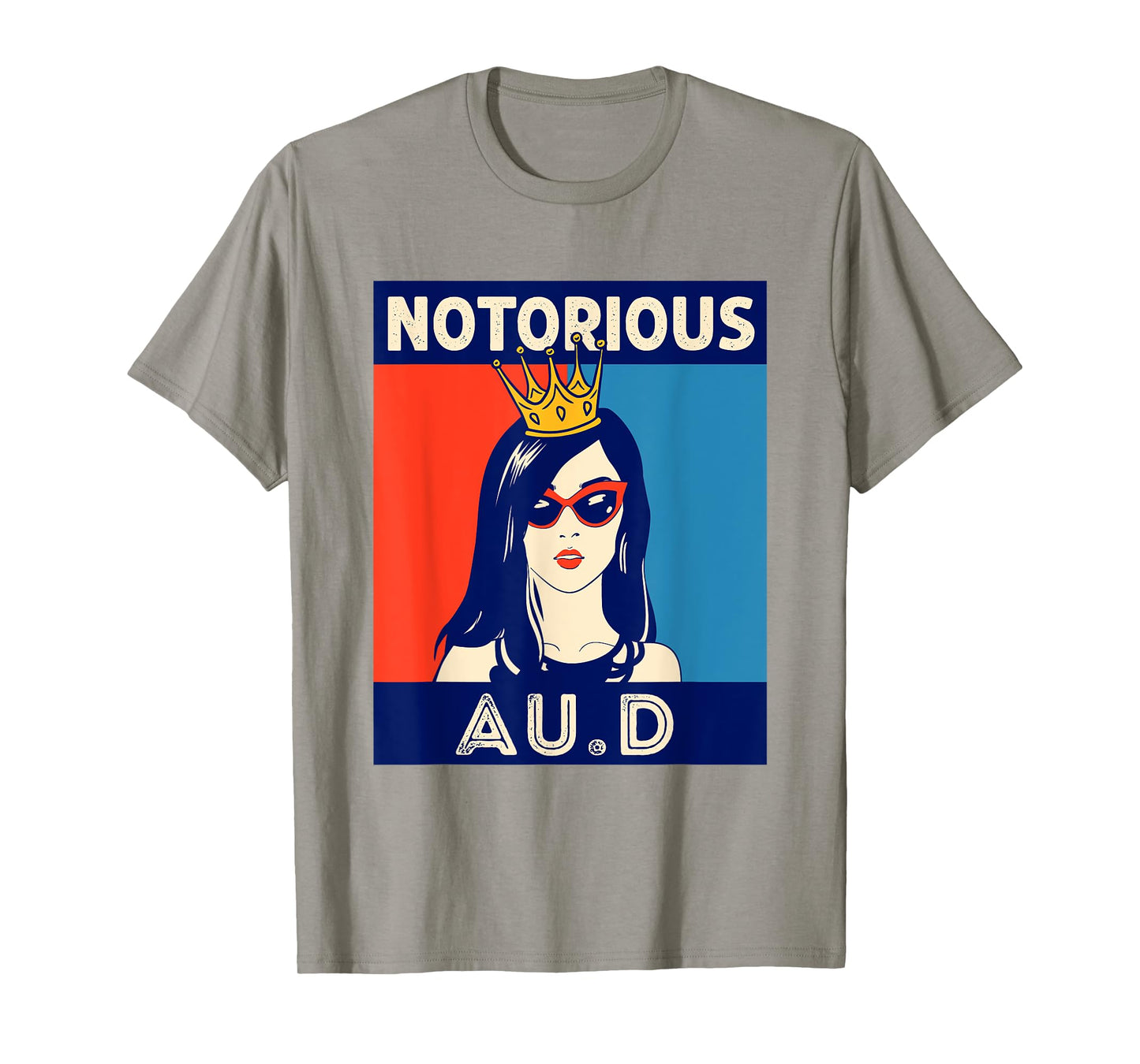 Notorious Au.D Audiologist Funny Audiology Women T-Shirt