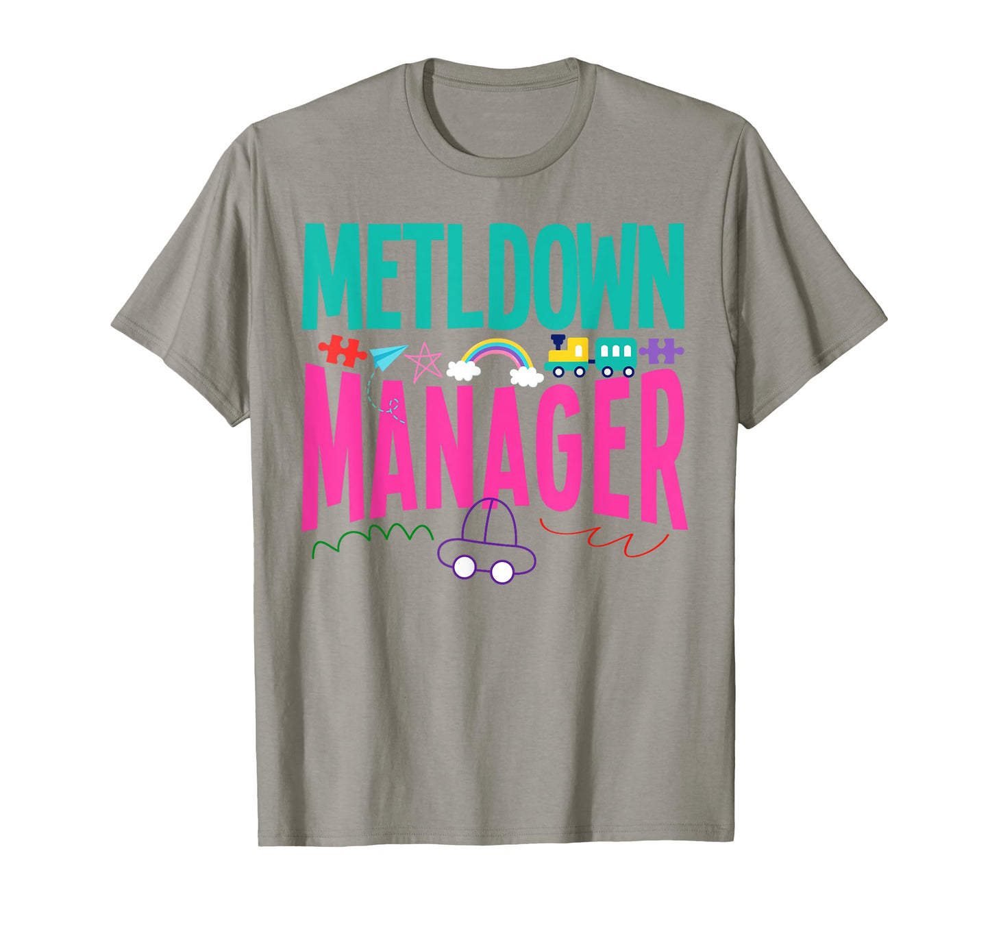 Childcare Daycare Provider Teacher Babysitter Meltdown T-Shirt