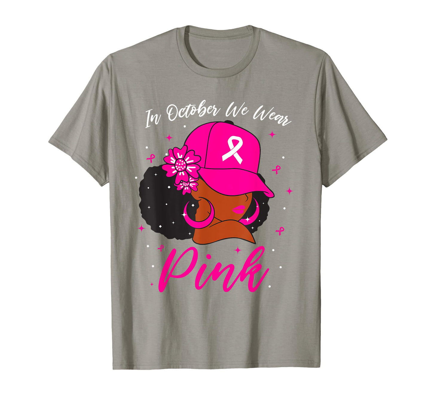 In October We Wear Pink Breast Cancer Awareness Black Women T-Shirt