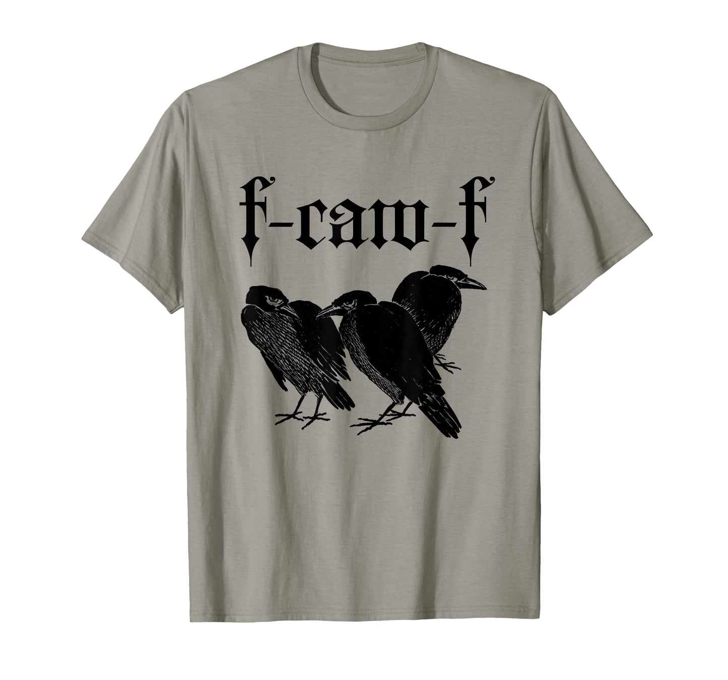 F-CAW-F (Raven Crow Graphic) T-Shirt