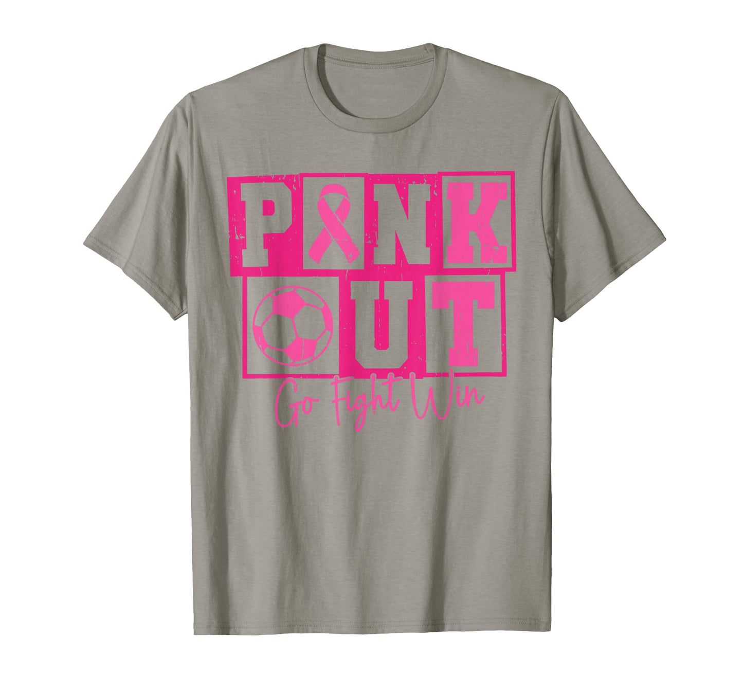 Pink Out Go Fight Win Soccer Breast Cancer Warrior Wear Pink T-Shirt