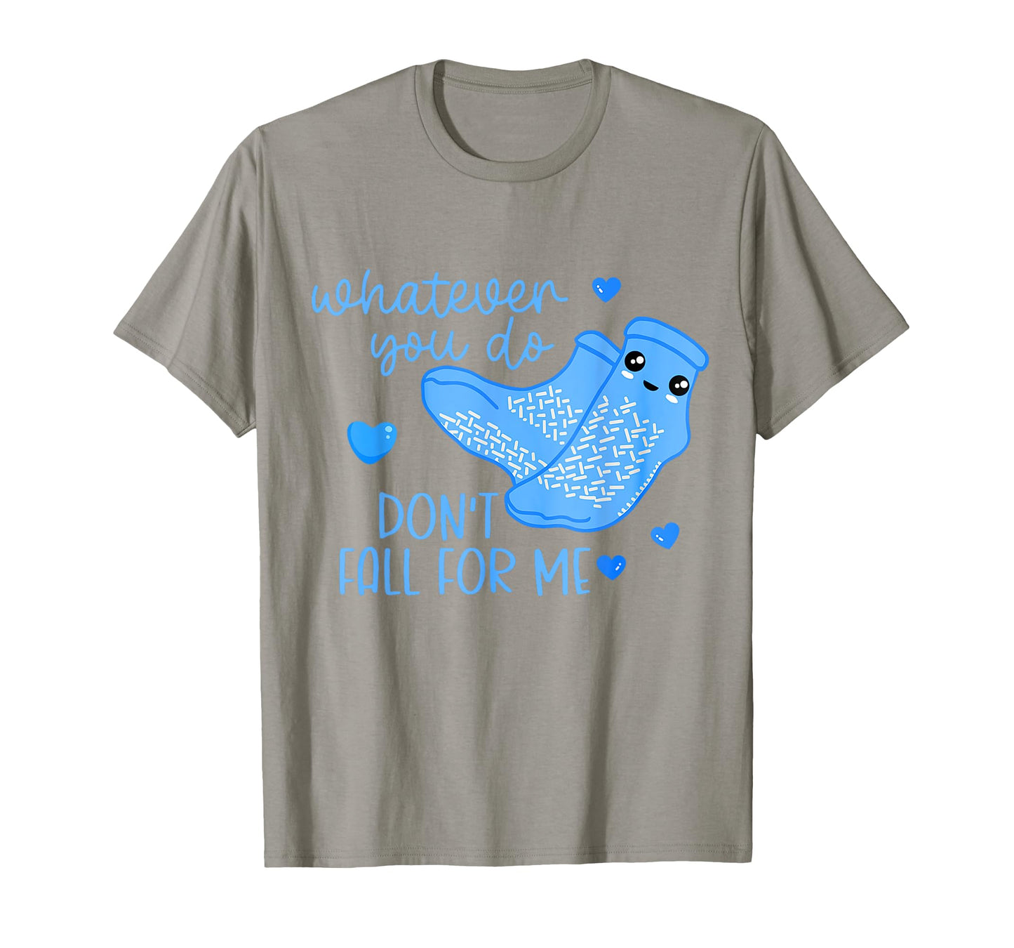 Whatever You Do Don't Fall For Me Funny Valentine RN PCT CNA T-Shirt