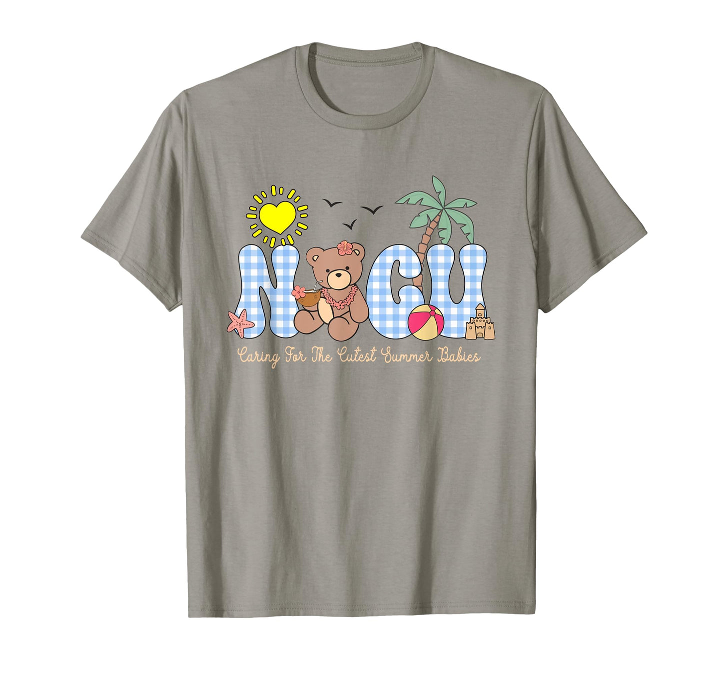 NICU Nurse Summer Bear Caring For The Cutest Summer Babies T-Shirt