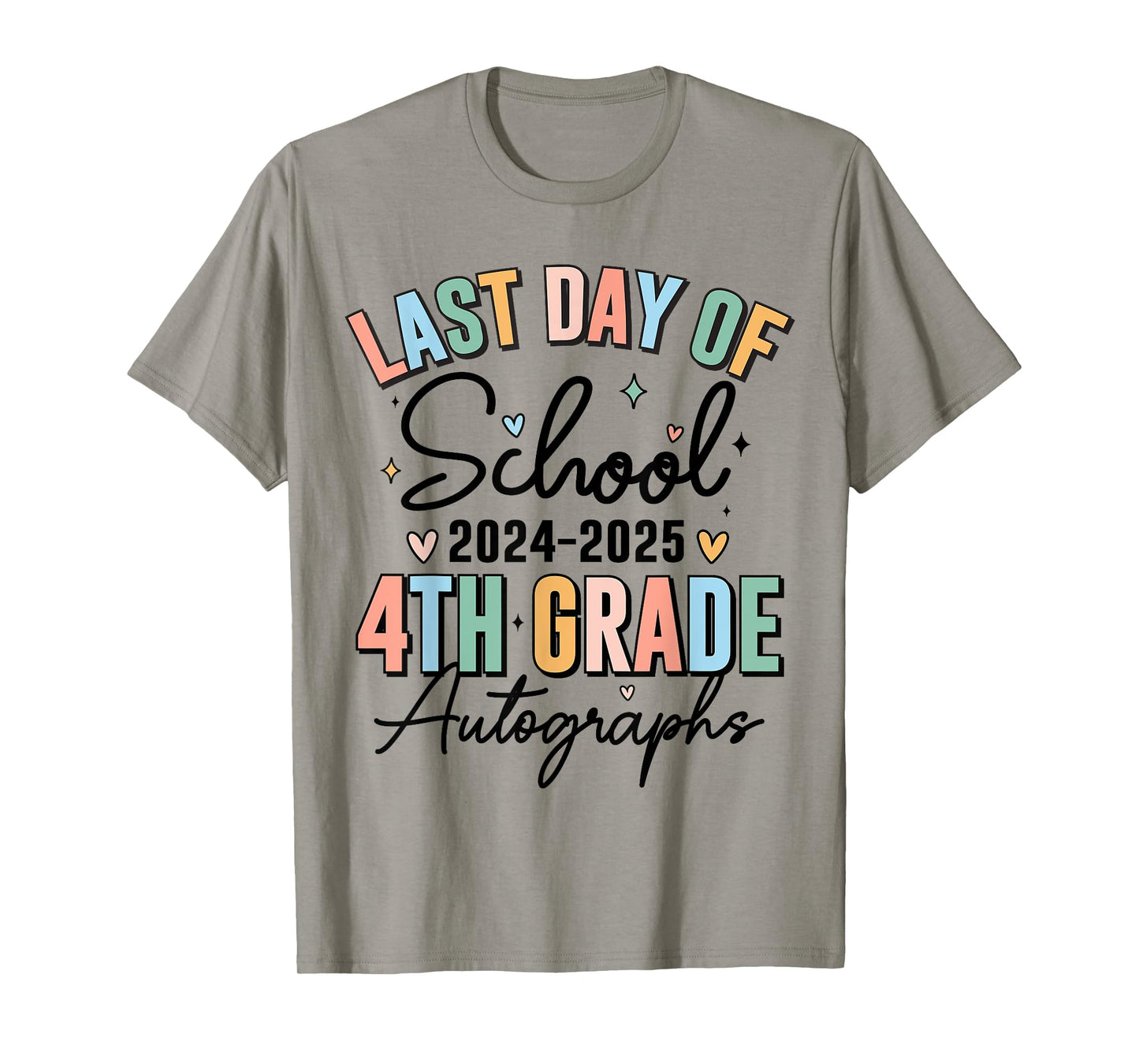 Last Day of School Autograph 4th Grade Graduation Boys Girls T-Shirt