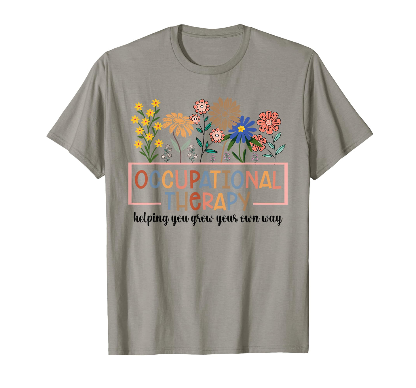 Occupational Therapy -OT Therapist OT Month design idea T-Shirt