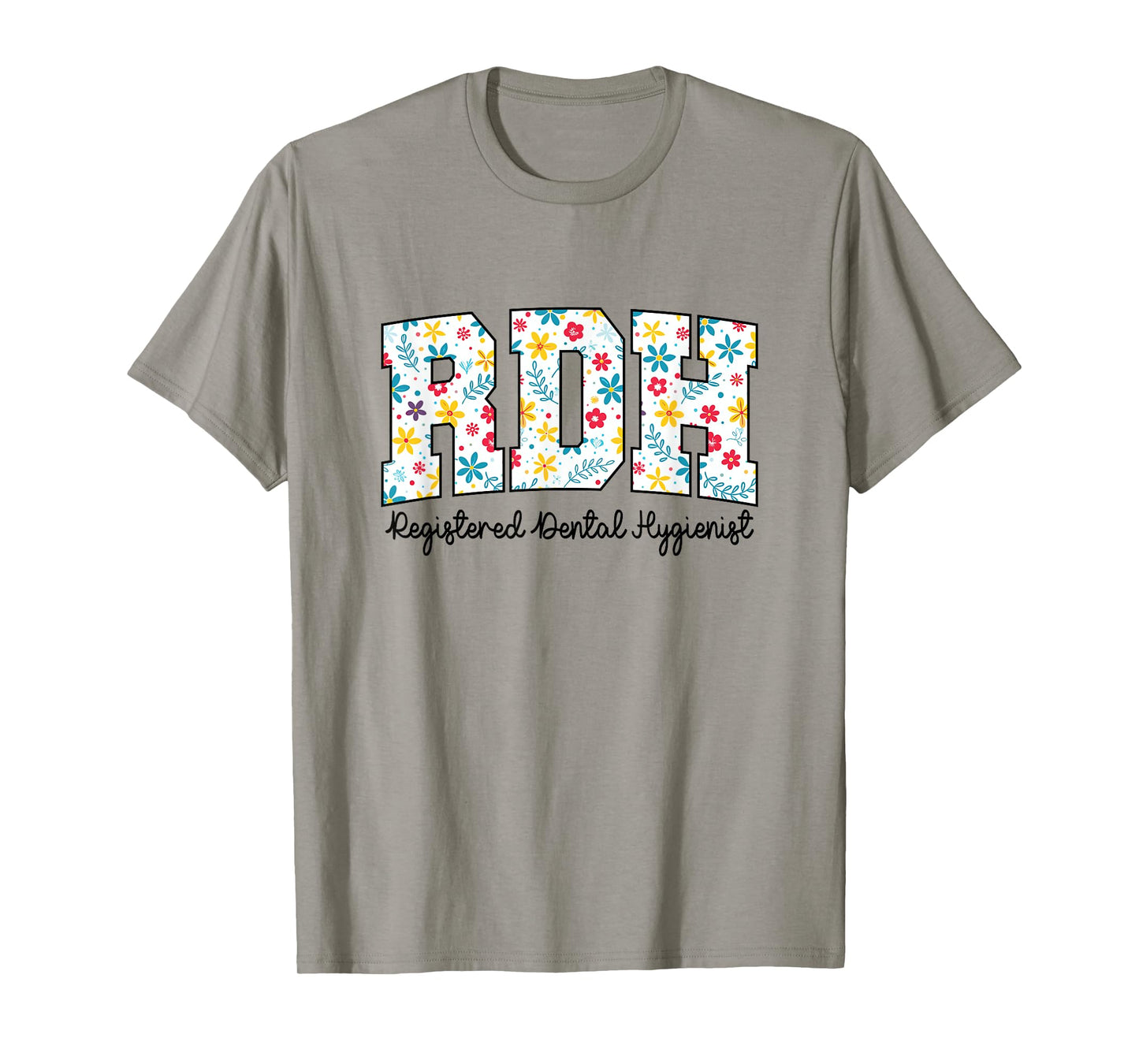 RDH Registered Floral Dental Hygienist T-Shirt
