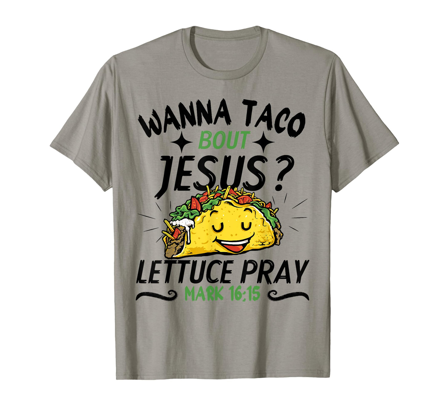 Funny Taco Christian Wanna Taco Bout Jesus tee Cinco de Mayo T-Shirt