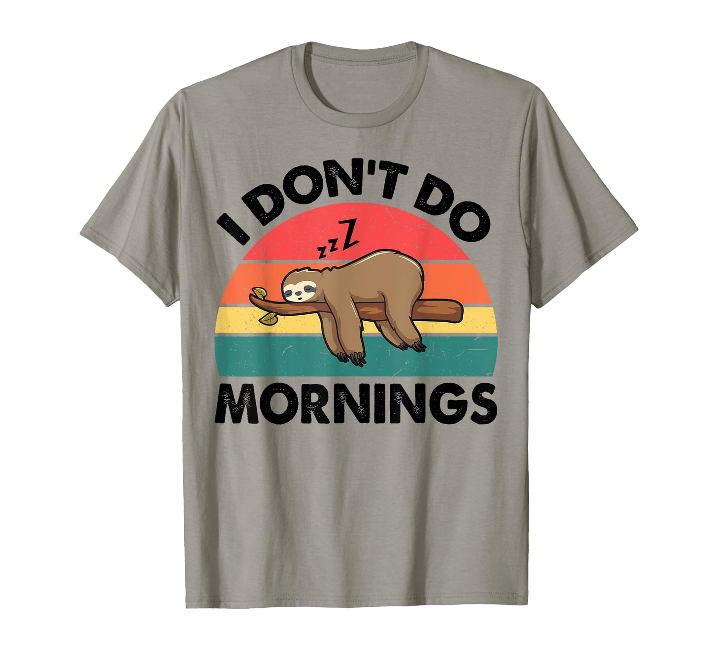 Sloth-Shirt I Dont Do Morning Men Women Funny Sleep Toddler T-Shirt