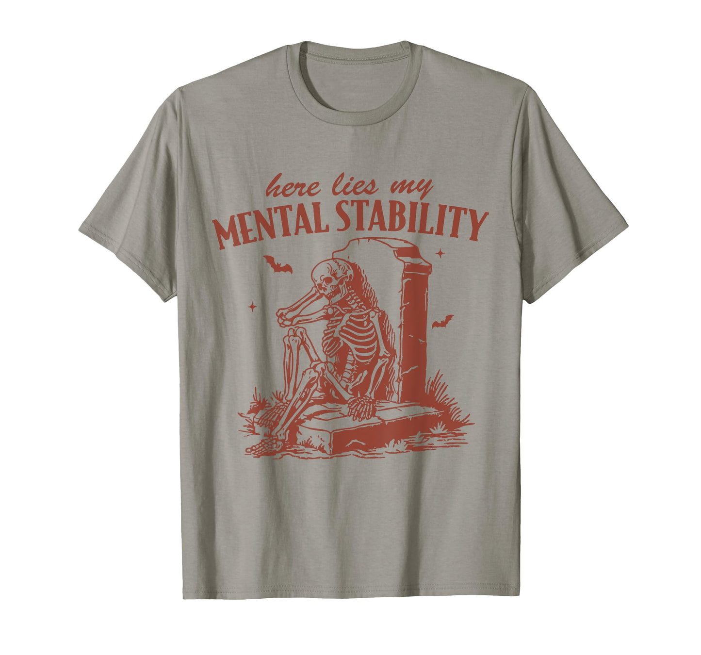Here Lies My Mental Stability Halloween Skeleton Tombstone T-Shirt