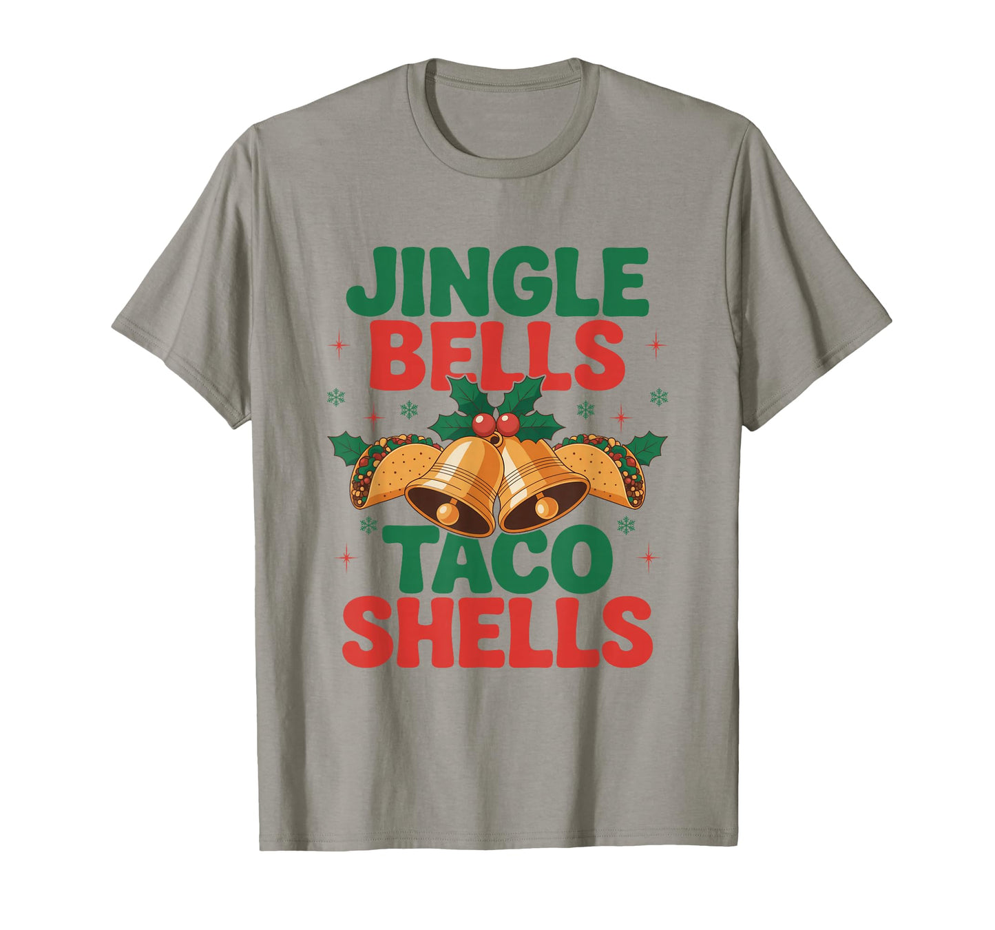 Jingle Bells Taco Shells Fiesta Christmas Mexican Food Lover T-Shirt