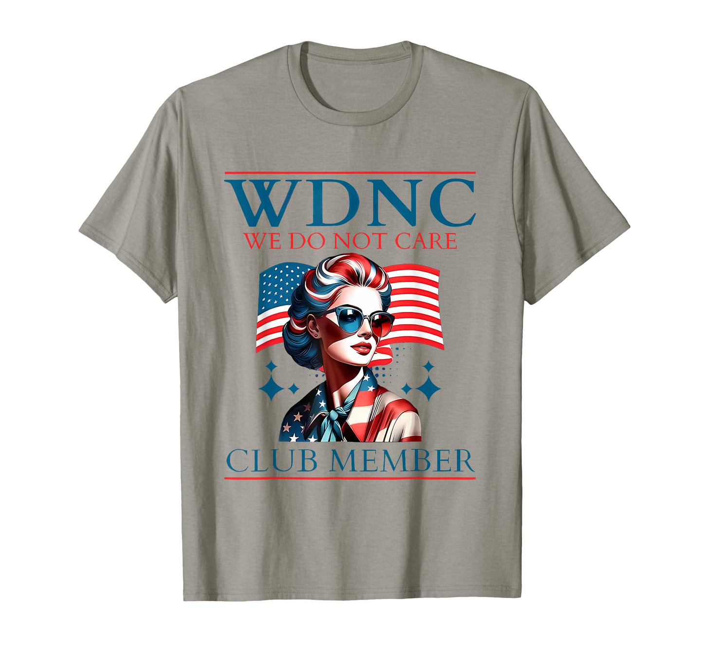 America Proud Member of WDNC We Do Not Care Club Skeleton T-Shirt
