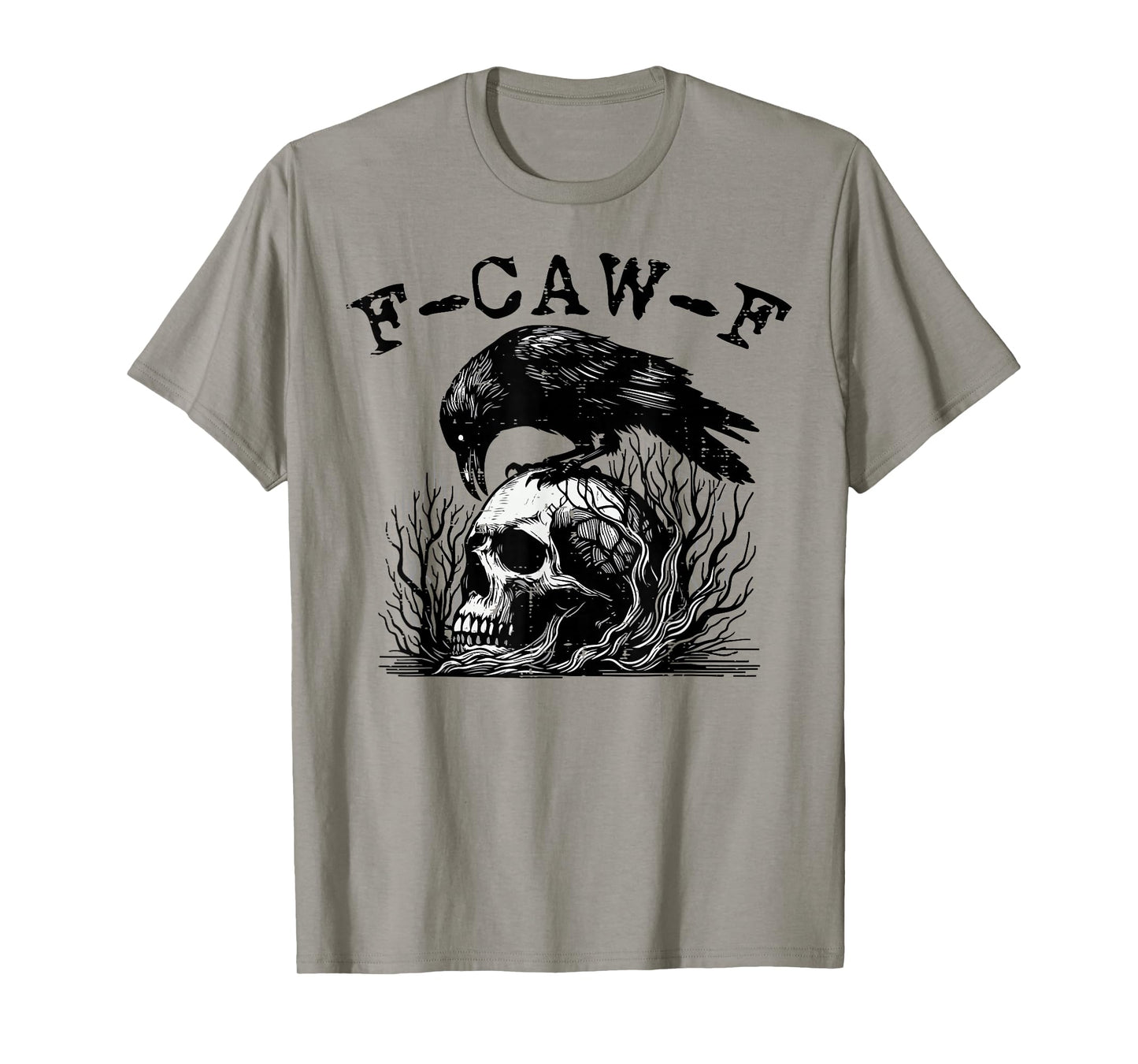 F-Caw-F FCAWF Crow Meme Funny Women Kids Boys Men Youth Teen T-Shirt