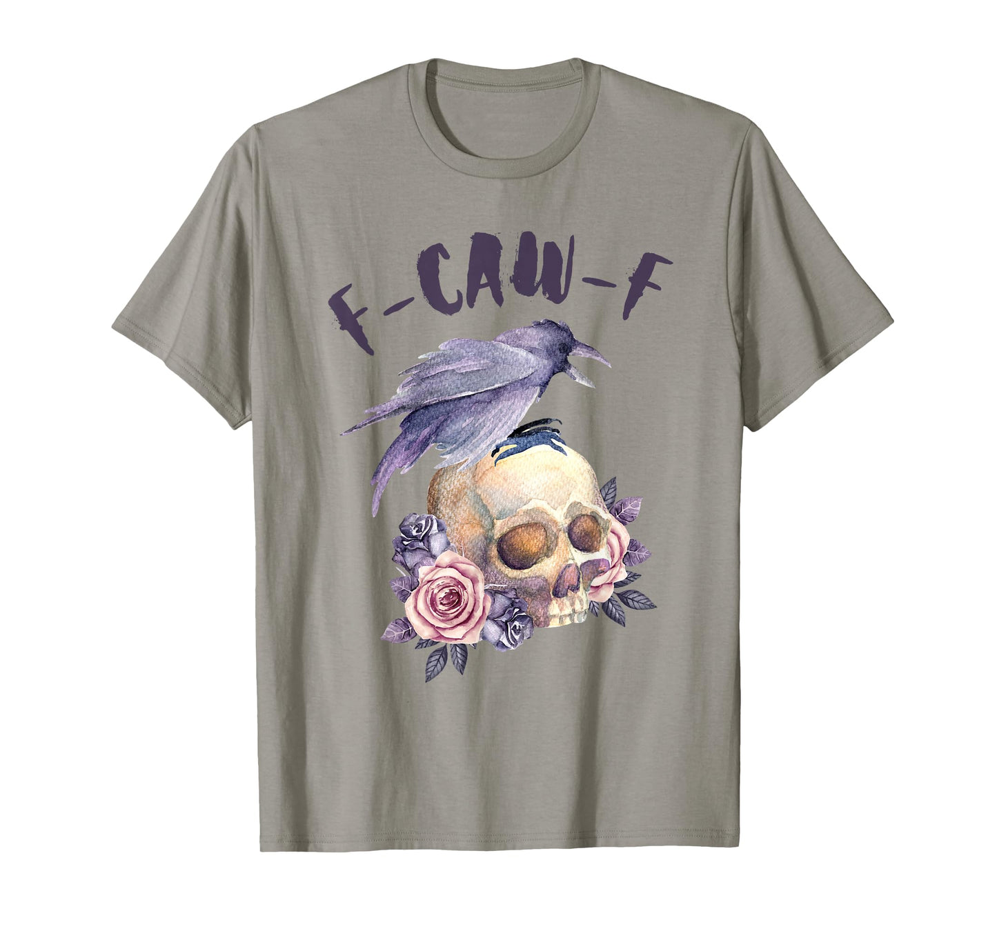 F-CAW-F Crow Skull Roses Gothic Raven Watercolor Halloween T-Shirt