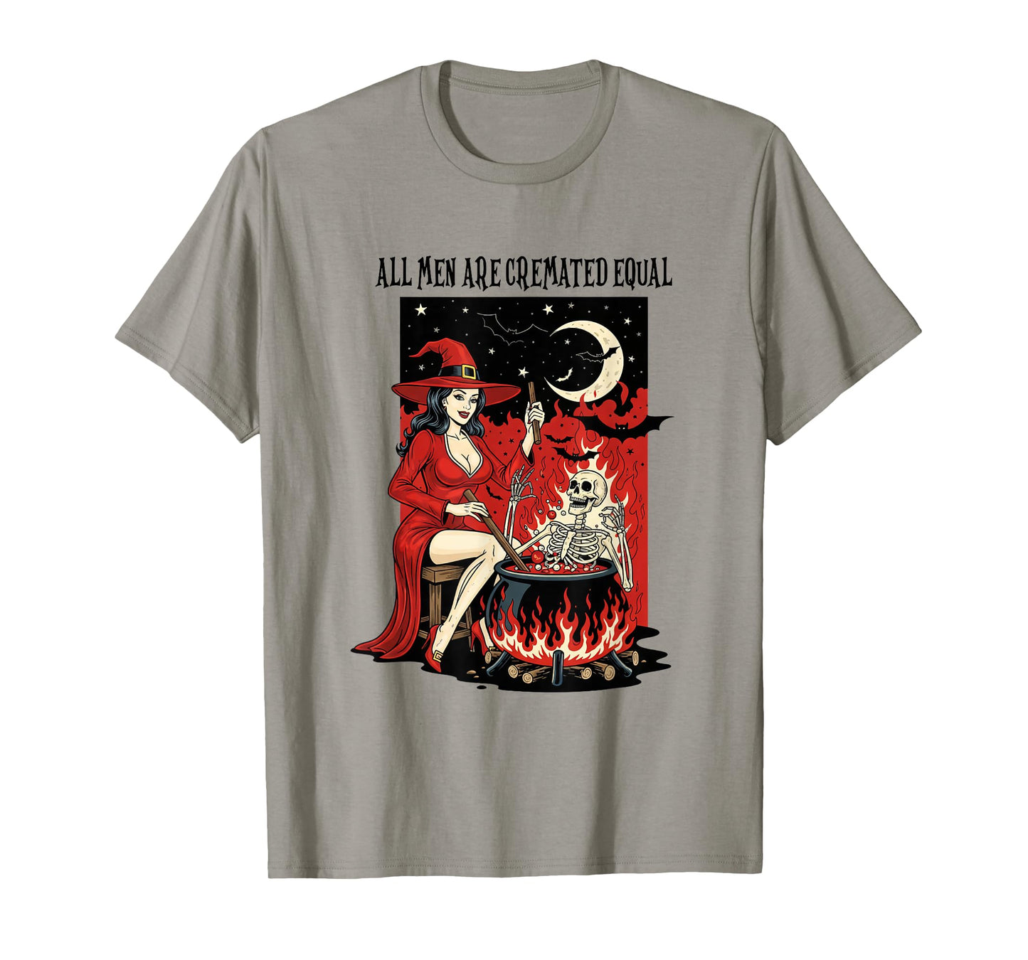 All Men are Cremated Equal Funny Witch Feminist Halloween T-Shirt