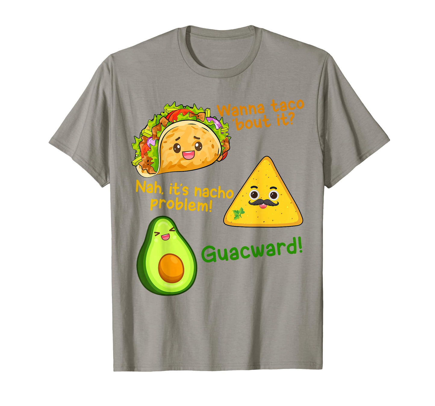 Wanna Taco Bout It Nacho Problem Cinco De Mayo Kid Men Women T-Shirt