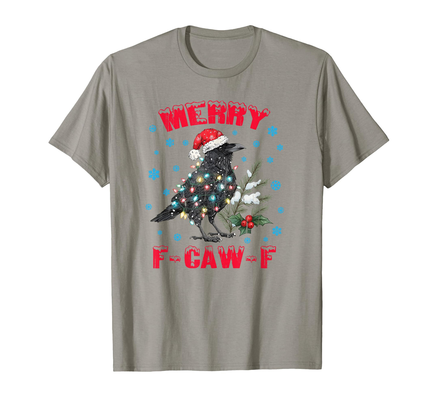 Merry F-Caw-F, Merry Christmas F-Caw-F Crow T-Shirt