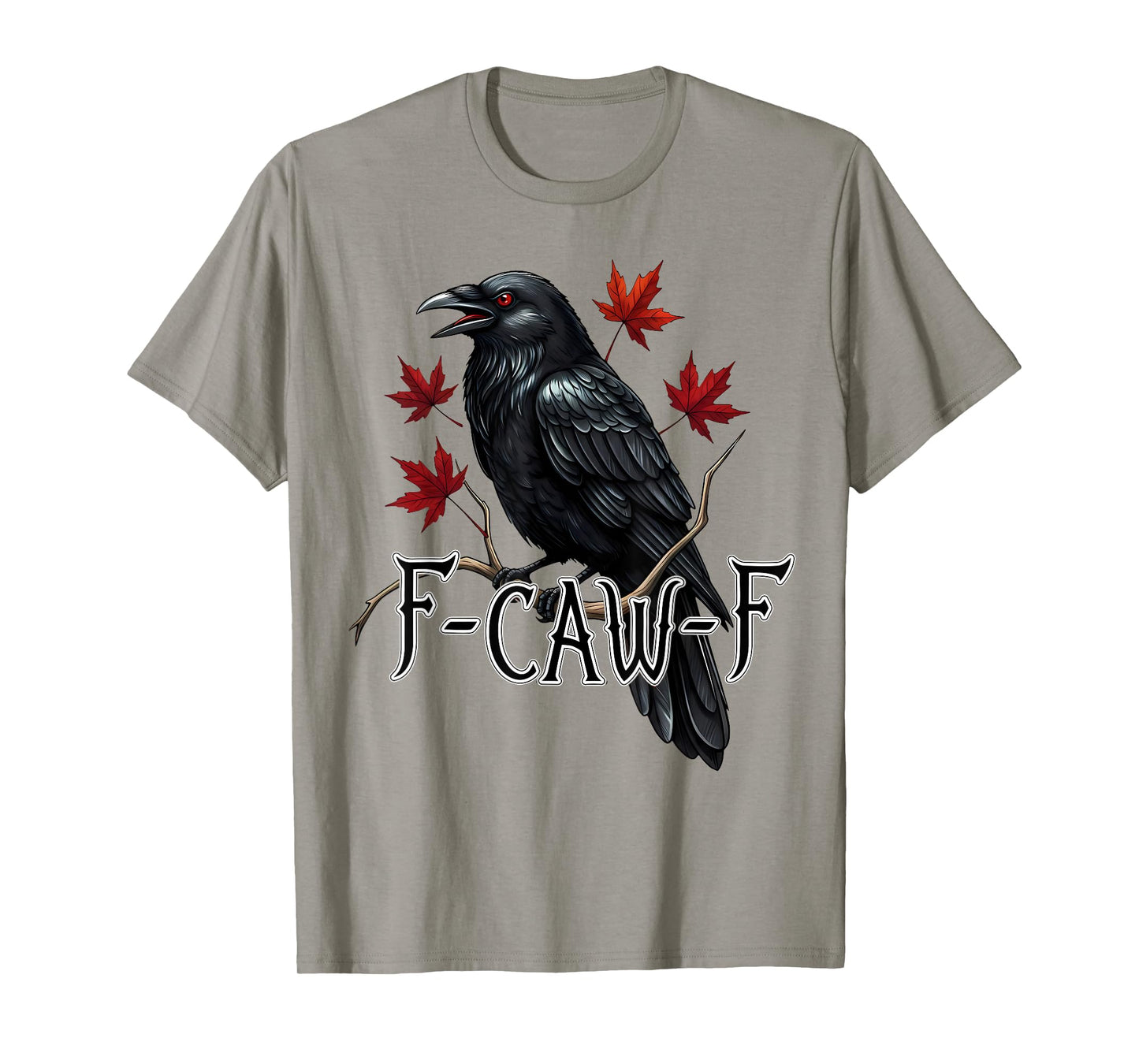 Halloween Autumn F Caw F Black Bird F-Caw-F Crow Women Men T-Shirt